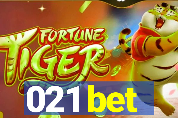 021 bet